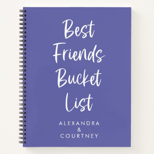 Best Friends Bucket List Personalized Periwinkle Notebook