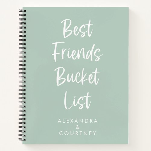 Best Friends Bucket List Personalized Sage Green Notebook