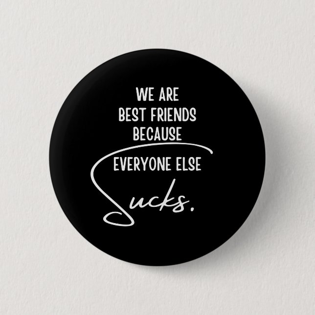 Best Friends Button (Front)