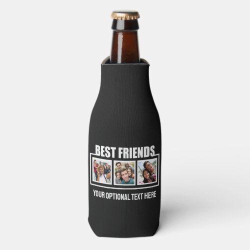 Best Friends custom photos text  color Bottle Cooler