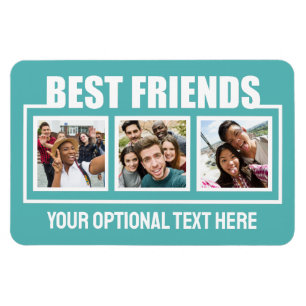 Best Friends custom photos, text & color Magnet