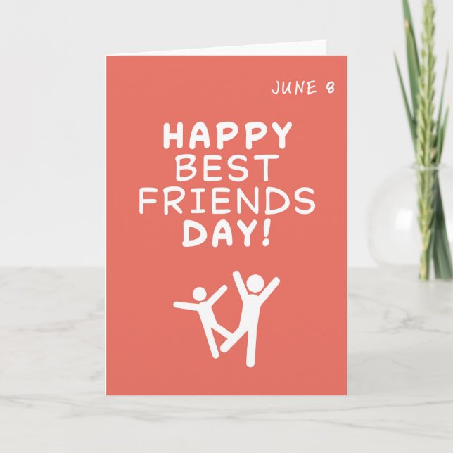 Best Friends Day greetings card. June 8 Card (Front)