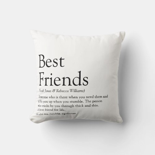 Best Friends Definition Modern Fun Black and White Throw Pillow