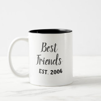 Best Friends Established Mug