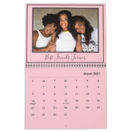 Best Friends Ever Custom Pink Modern Photo Calendar