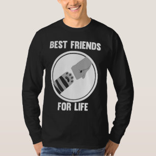 Best Friends For Life  1 T-Shirt