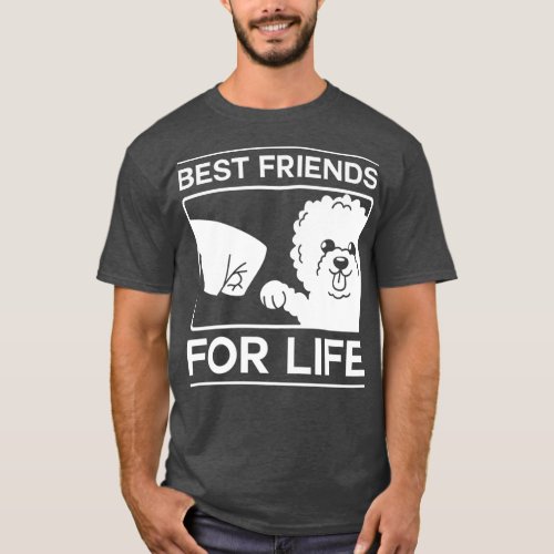 Best Friends For Life Bichon Frise Dog Owner T_Shirt