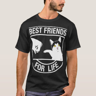 Best Friends For Life_ cat T-Shirts