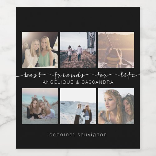 Best Friends for Life Typography Instagram Photo Wine Label