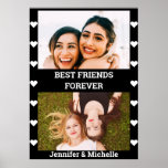 Best Friends Forever 2 Custom Photo and Name black Poster<br><div class="desc">Show your love to your best friend by this beautiful custom photo poster. This print features your own 2 favorite photos of you and your BFF. The design has "Best friend forever" text which can be changed if you wish and also has Names which can be personalized with your names....</div>
