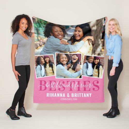 Best Friends Forever 4 Photo Fleece Blanket - Friend fleece blanket featuring a cute pink background that can be changed to any color, a 4 photo collage showing your special friendship, the words "BESTIES, best friends forever", your names, and the year you became buddies.