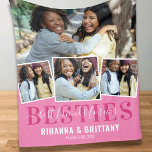 Best Friends Forever 4 Photo Fleece Blanket<br><div class="desc">Friend fleece blanket featuring a cute pink background that can be changed to any color,  a 4 photo collage showing your special friendship,  the words "BESTIES,  best friends forever",  your names,  and the year you became buddies.</div>
