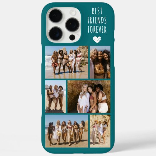Best Friends Forever 6 Photo Teal iPhone 16 Pro Max Case