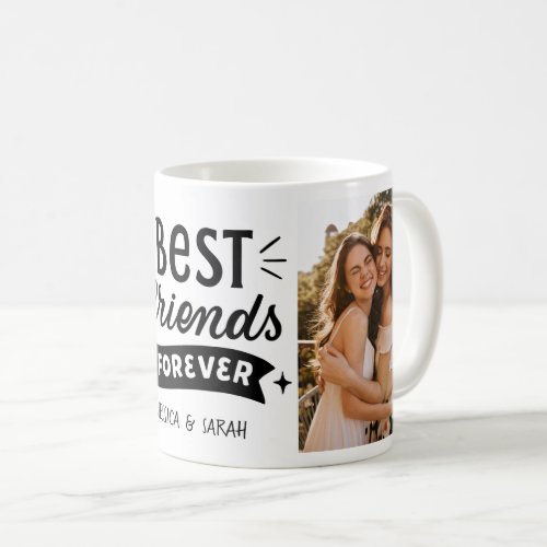 Best friends forever bestie modern 2 photo collage coffee mug