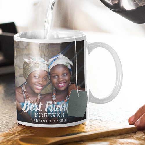 Best Friends Forever  Besties Photo Coffee Mug