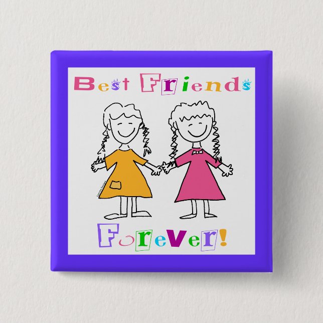Best Friends Forever BFF Gifts Button (Front)