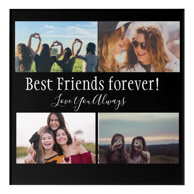 Best Friends Forever, BFF, Photo Collage Black   Acrylic Print (Front)