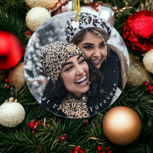 Best Friends Forever Christmas Photo Year Ceramic Ornament