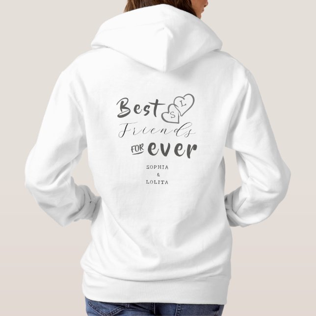 Best Friends Forever Custom Hoodie –Add Your Names (Back)