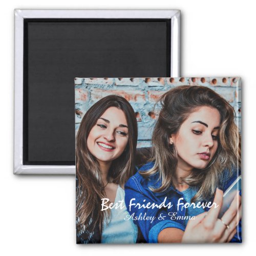 Best Friends Forever Custom Photo and Name Magnet
