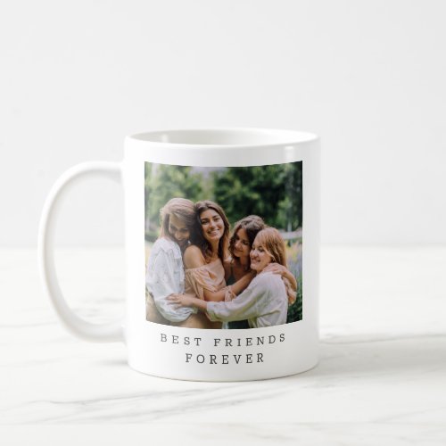 Best Friends Forever Custom Photo Personalized  Coffee Mug