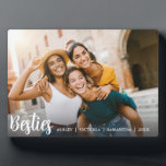 Best Friends Forever Friendship  Plaque<br><div class="desc">What better way to commemorate your bond with your best friends. This beautiful custom photo plaque features your favorite horizontal or landscape oriented photo with “besties” overlaid in white lettering. Personalize with a special message or your names. To see more simple best friends plaques visit www.zazzle.com/dotellabelle</div>