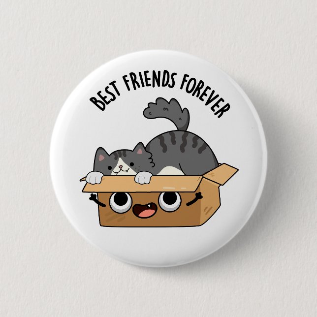 Best Friends Forever Funny Cat And Box Pun  Button (Front)