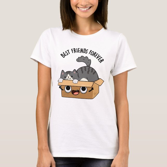 Best Friends Forever Funny Cat And Box Pun  T-Shirt (Front)