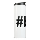 BEST FRIENDS FOREVER Hashtag Thermal Tumbler (Rotated Left)
