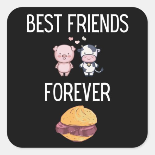 Best friends forever Leberks Pig Cow Meatloaf Square Sticker