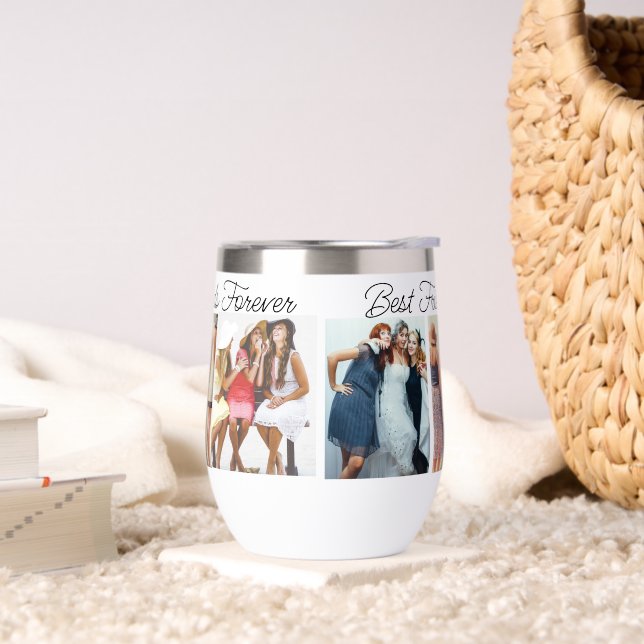Best Friends Forever Photo Collage Thermal Wine Tumbler (Living Room)