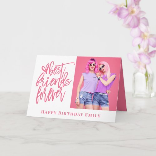 Best Friends Forever Photo Coral happy Birthday Card