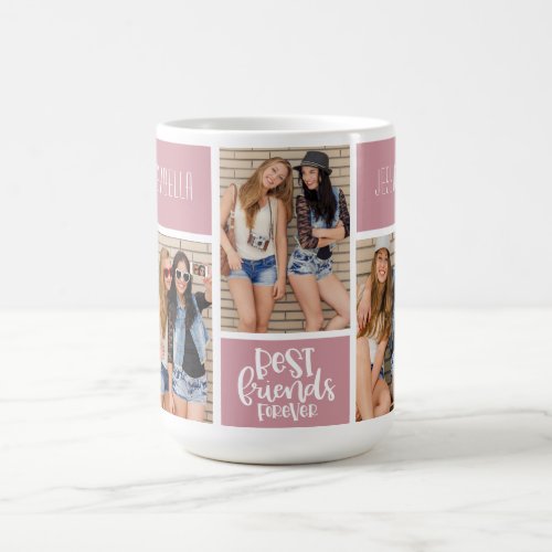 Best Friends Forever Pink Trendy Photo Collage Cof Coffee Mug