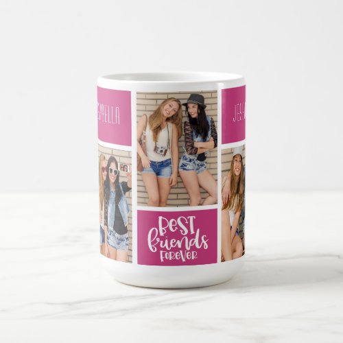 Best Friends Forever Pink Trendy Photo Collage Coffee Mug