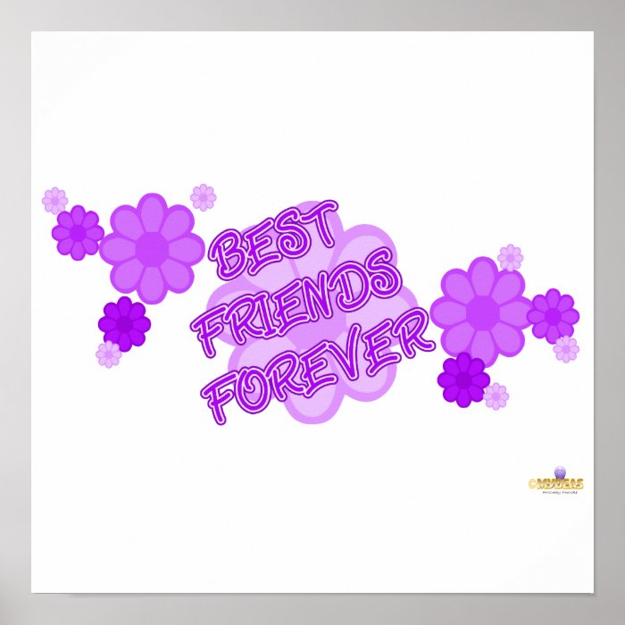 Best Friends Forever Purple Flowers Posters