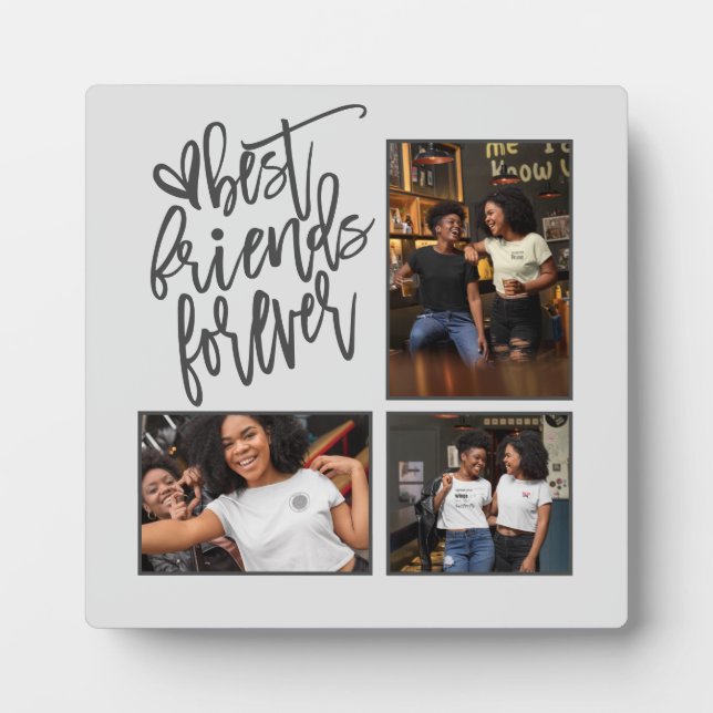Best Friends Forever script 3 Photos Gray Plaque (Front)