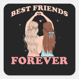 Best Friends Forever Square Sticker