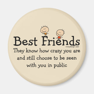 Best Friends Funny Poem Magnet