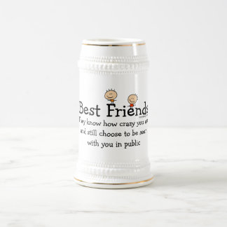 Best Friends Funny Saying Beer Stein