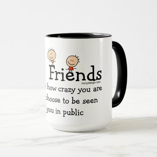 Best Friends Funny Saying Mug (Front Right)