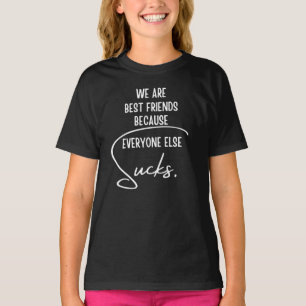 Best Friends Funny T-Shirt