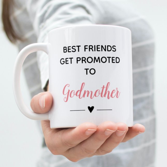 Best Friends Get Promoted To Godmother Pink Coffee Mug (Creator Uploaded)