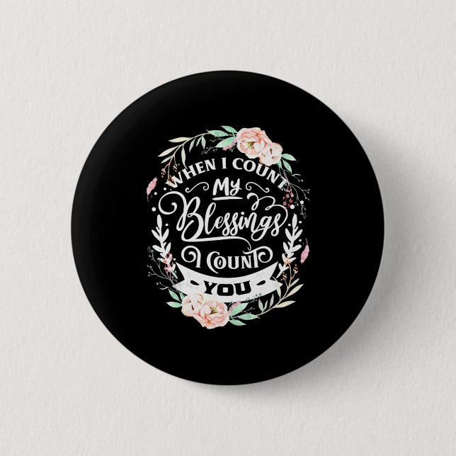 Best Friends I Count You Button (Front)