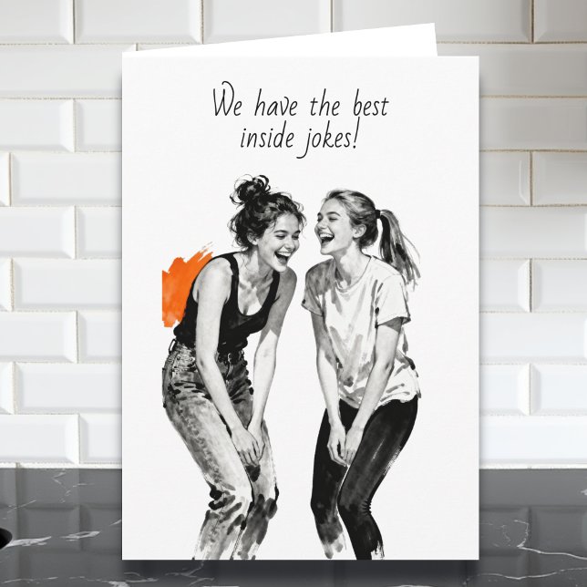 Best Friend's Inside Jokes Humor  Card (Creator Uploaded)