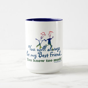 Best Friends Knows Mug