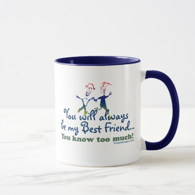 Best Friends Knows Mug (Right)