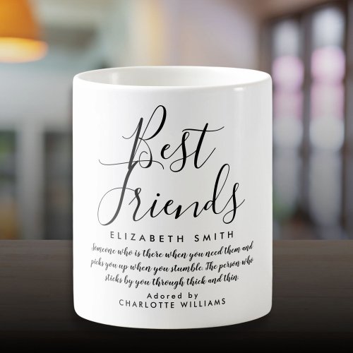 Best Friends Modern Elegant Script Quote Coffee Mug