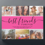Best friends neon pink script 6 photo collage grid plaque<br><div class="desc">Best friends forever on neon pink script 6 photo collage grid,  perfect gift for your bestie!</div>
