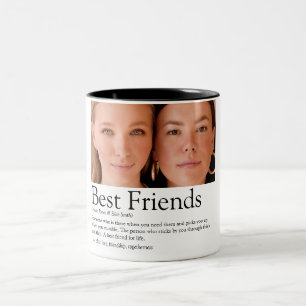 Best Friends Photo Definition Modern Typographic Two-Tone Coffee Mug