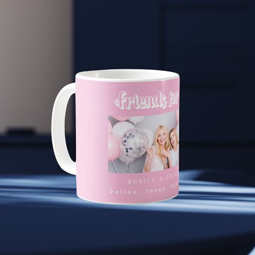Best Friends photo names pink white Coffee Mug